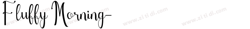 Fluffy Morning字体转换